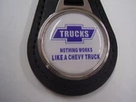 Chevrolet Truck Nothing Works Like Chevy Key Chain Free Postage. Fixed Price $15.95.