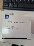 Gm Shield, Splg Wire Rear 462687. Fixed Price $9.00.