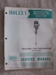 1956 Holley 1301 International Harvester 8 Cylinder Distributor Service Manual. Fixed Price $20.00.
