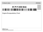 Genuine Bmw Engine Encapsulation, Front 51-71-7-200-846 New. Fixed Price $199.78.