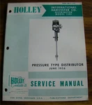 1956 Holley Model 1301 Ih Pressure Distributor Service Manual Original. Fixed Price $24.95.