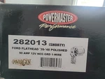 Powermaster 282013. Ford Flathead '39-'48. Fixed Price $375.00.