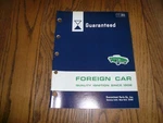 Guaranteed Catalog 2C Foreign Car Ignition Parts - Mid 50'S To Early '70'S. Fixed Price $12.95.