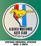 Alberta Mustangs Auto Club - Calgary Vintage Original Decal Sticker 90'S. Fixed Price $9.48.